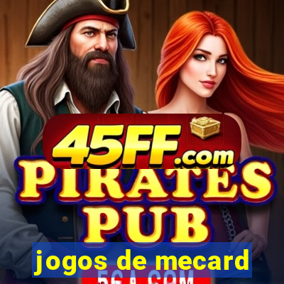 jogos de mecard